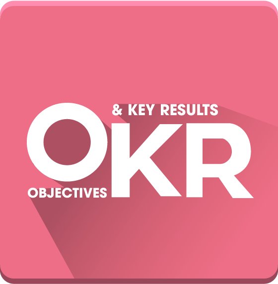 Objectives and Key Results - OKR