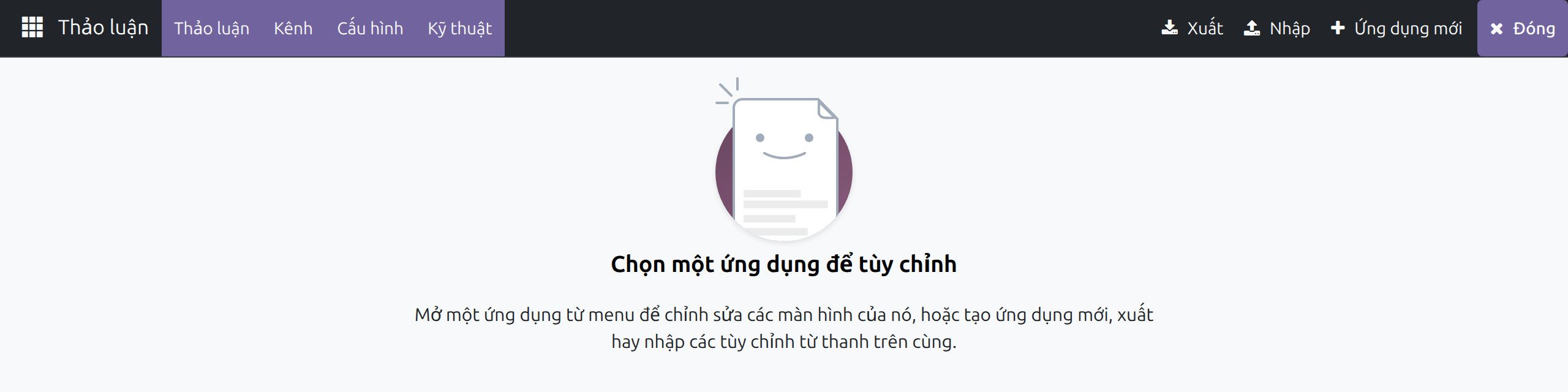 Trang khởi đầu của Customizer với lời nhắn Chọn một ứng dụng để tùy chỉnh và các nút Xuất, Nhập, Ứng dụng mới, Đóng trên thanh trên cùng